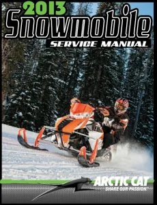 2013 Arctic Cat All Snowmobile Models Service Manual Bearcat M800 M1100 Xf1100 Xf800 Tz1 Turbo Sno Pro