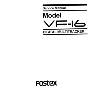 Fostex VF-16 digital multitracker Service Repair Manual 