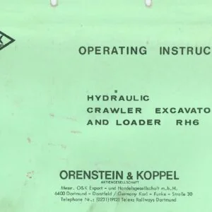O K Rh6 Rh 6 Operator Dtr Maintenance  HYDRAULIC EXCAVATOR Manual Orenstein Koppe