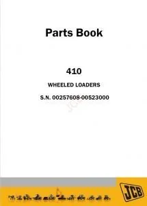 Jcb 410 Wheel Loader Parts Catalog ManualΒ S.N. 00257608-00523000