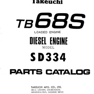Takeuchi TB68S Loaded Engine Model SD334 Parts Manual Download