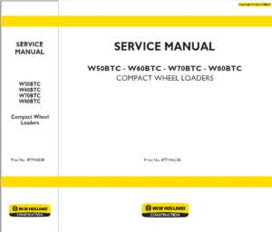 NEW HOLLAND W50BTC W60BTC W70BTC W80BTC COMPACT WHEEL LOADERS SERVICE REPAIR MANUAL- PDF