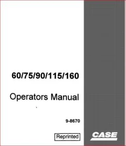 Case 60 75 90 115 160 Hydraulic Excavators Operators Manual - PDF Download