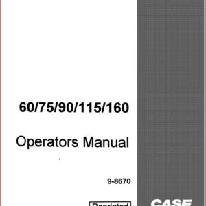 Case 60 75 90 115 160 Hydraulic Excavators Operators Manual - PDF Download