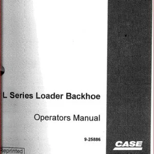 Case L Series 580l 580sl 580 Super L 590 Super L 590sl Loader Backhoe Operators Instruction Manual - PDF Download
