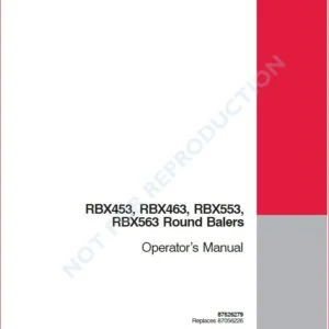 CASE IH RBX453 RBX463 RBX553 RBX563 ROUND BALER OPERATORS MANUAL