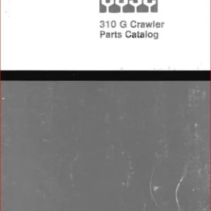 Case 310g Crawler Sn 3023001 To 3032301 Parts Manual -PDF Download