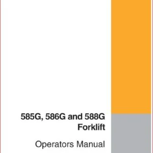 Case 585g 586g 588g Forklift Operators Manual - PDF DOWNLOAD!!