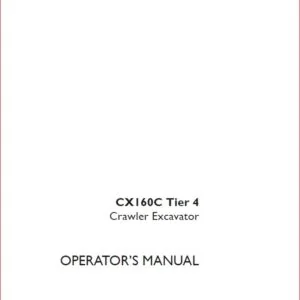 Case Cx160c Tier 4 Crawler Excavator Operators Manual