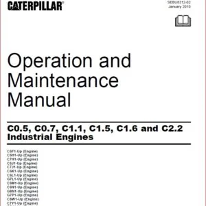 Caterpillar C0.5 C0.7 C1.1 C1.5 C1.6 C2.2 Operation & Maintenance Manual - PDF DOWNLOAD