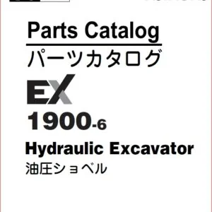 Hitachi Ex1900-6 Excavator Parts Catalog Manual SN 001001 - PDF DOWNLOAD!!!