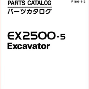 Hitachi Ex2500-5 Excavator Parts Catalog Manual SN 000501 - PDF DOWNLOAD!!!
