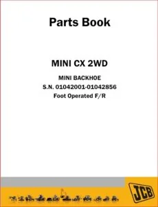 Jcb Mini Cx 2wd Mini Backhoe Parts Catalog Manual - PDF DOWNLOAD