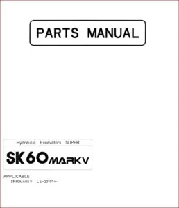 Kobelco Sk60mark V Crawler Excavator Parts Manual Instant Download - PDF DOWNLOAD!!