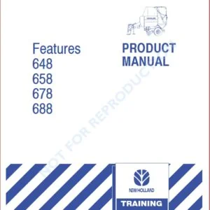 NEW HOLLAND 648 658 678 688 ROUND BALER FEATURES PRODUCT MANUAL - PDF Download