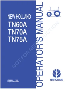 New Holland Tn60a Tn70a Tn75a Tractor Operators Manual - PDF DOWNLOAD