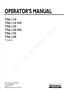 New Holland Ts6.110 Ts6.110 Hc Ts6.120 Ts6.120.Hc Ts6.125 Ts6.140 Tractor Operators Manual