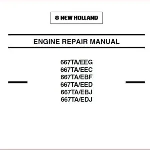 NEW HOLLAND 667TA-EEG 667TA-EEC 667TA-EBF 667TA-EED 667TA-EBD FOR CNH ENGINES SERVICE REPAIR MANUAL - PDF Download