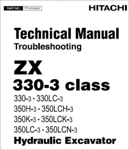 Hydraulic Excavator 330-3 class Technical Manual Troubleshooting - pdf download!!