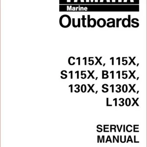 Yamaha 130 Hp Outboard Service Repair Manuals - PDF DOWNLOAD!!!