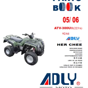 Adly ATV 300UII223A op '05 '06 parts manual - PDF Download