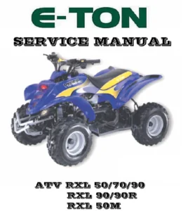 E- Ton Eton Atv Rxl 50 70 90 Service Manual - PDF