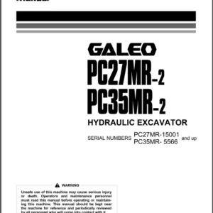 Komatsu Pc27mr 2 Pc35mr 2 Galeo Hydraulic Excavator Operation Maintenance Manual Download SN 15001 & 5566 - PDF DOWNLOAD