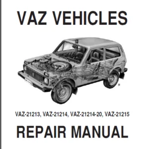 Lada Niva 21213 21214 21214 20 21215 Workshop Manual - PDF DOWNLOAD