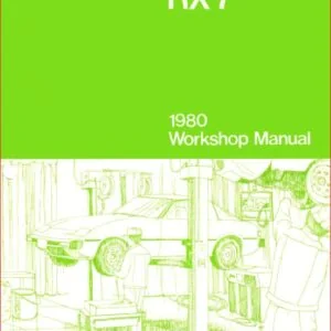 Mazda Rx7 Rx 7 Workshop Service Repair Manual 1979-1980 - PDF DOWNLOAD