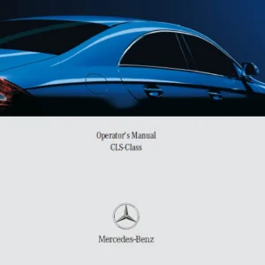 Mercedes Benz 2005 Cls class Cls500 Cls55 Amg Owners Owner S User Operator Manual - PDF DOWNLOAD