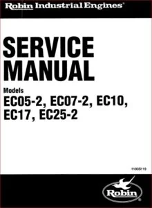 Robin Ec05 2 Ec07 2 Ec10 Ec17 Ec25 2 Service Manual - PDF DOWNLOAD