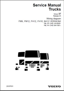 Volvo Trucks Wiring Diagrams Service Manual FM9 FM12 FH12  FH16 NH12 VERSION2 FM FH CHID A610059 FM FH CHID B411901- PDF DOWNLOAD
