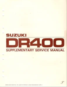 Suzuki Dr400 Motorcycle Factory Service Repair Manual Supplement Dr 400 Instant - Pdf Download