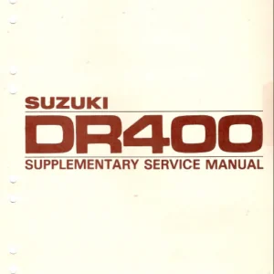 Suzuki Dr400 Motorcycle Factory Service Repair Manual Supplement Dr 400 Instant - Pdf Download