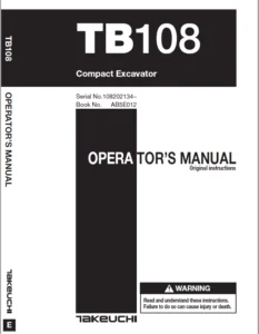 Takeuchi Tb108  Compact excavator Operators Manual - PDF Downlaod