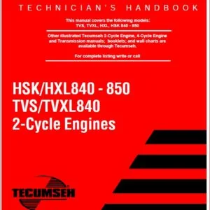 Tecumseh HSK HXL TVS TVXL 2 cycle Engine Service Manual - PDF DOWNLOAD