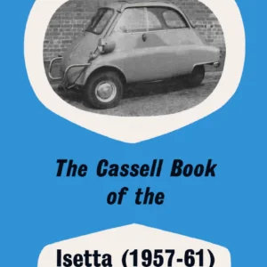 The Cassell Book of The Isetta - PDF Downlaod