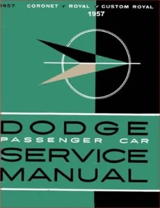1957 Dodge Passenger Sevice Repair Manual - DOWNLOAD