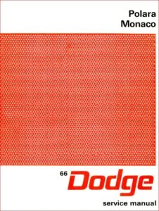 1966 Dodge Polara Monaco Service Manual - DOWNLOAD