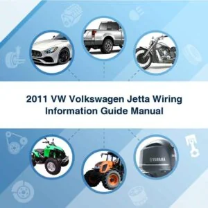 2011 Vw Volkswagen Jetta Wiring Information Guide Manual - Download