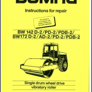 Bomag Bw142d 2 And Bw172d 2 Instruction For Repair Shop Manual - DOWNLOAD