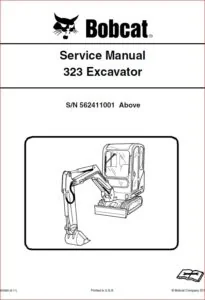 BOBCAT 323 EXCAVATOR SERVICE REPAIR WORKSHOP MANUAL SN 562411001 562411001 A9JZ11001 - DOWNLOAD