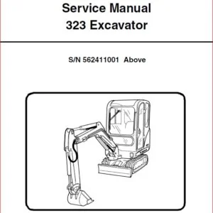 BOBCAT 323 EXCAVATOR SERVICE REPAIR WORKSHOP MANUAL SN 562411001 562411001 A9JZ11001 - DOWNLOAD