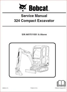 BOBCAT 324 COMPACT EXCAVATOR SERVICE REPAIR WORKSHOP MANUAL  DOWNLOAD
