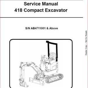 BOBCAT 418 COMPACT EXCAVATOR SERVICE REPAIR WORKSHOP MANUAL - DOWNLOAD