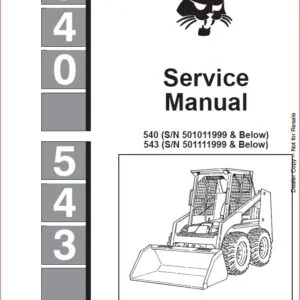 BOBCAT 540 543 LOADER SERVICE REPAIR WORKSHOP MANUAL DOWNLOAD