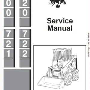 BOBCAT 700,720,721,722 LOADER SERVICE REPAIR WORKSHOP MANUAL DOWNLOAD