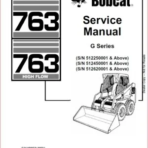 BOBCAT 763 LOADER SERVICE REPAIR WORKSHOP MANUAL DOWNLOAD