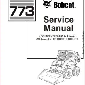 BOBCAT 773 LOADER SERVICE REPAIR WORKSHOP MANUAL DOWNLOAD