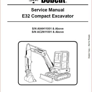 BOBCAT E32 COMPACT EXCAVATOR SERVICE REPAIR WORKSHOP MANUAL - PDF DOWNLOAD